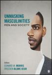 Unmasking Masculinities