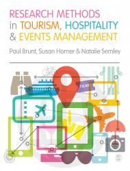 Brunt et al: Research Methods in Tourism, Hospitality and Events Management