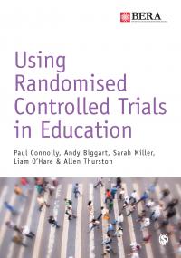 Connolly et al: Using Randomised Controlled Trials in Education