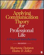 Applying Communication Theory for Professional Life