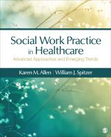 Allen and Spitzer, Social Work Practice in Healthcare