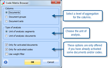 Figure 13.3.4 – Options for the Code Matrix Browser