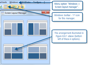 Figure 8.1.2 – Windows Screen Layout Manager